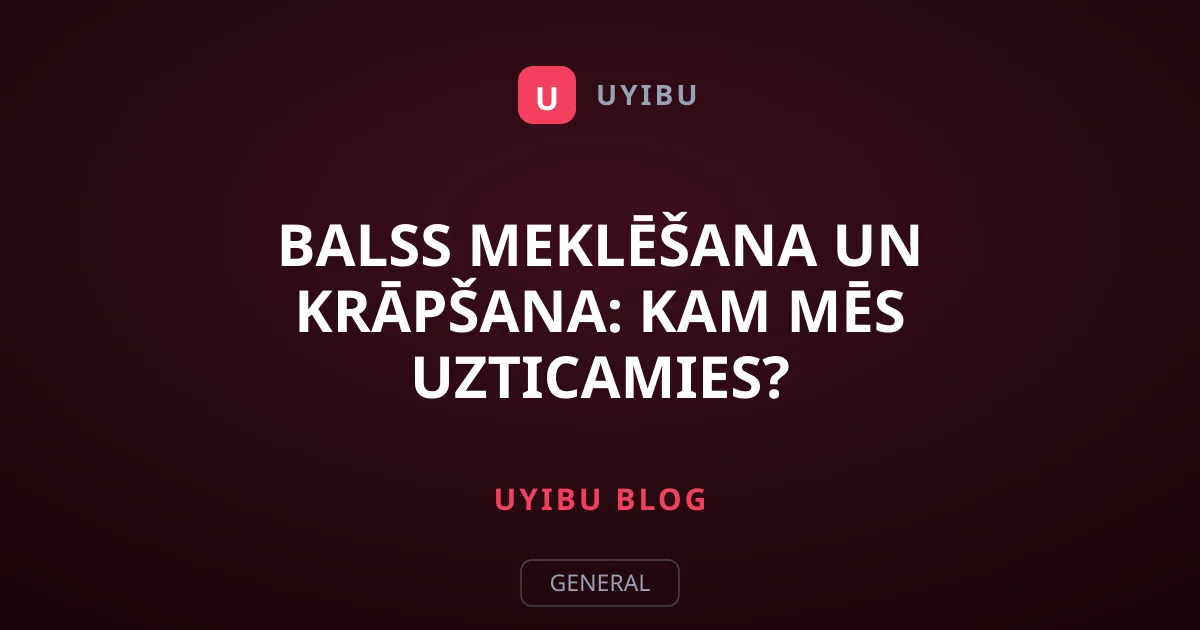 Balss meklēšana un krāpšana: Kam mēs uzticamies?
