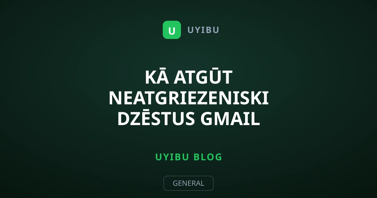 Kā atgūt neatgriezeniski dzēstus Gmail e-pastus: Pamācība