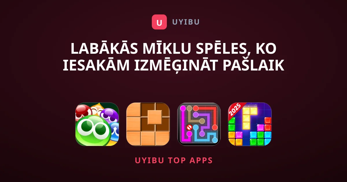 Labākās Mīklu Spēles, Ko Iesakām Izmēģināt Pašlaik